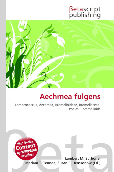 Kniha Aechmea fulgens Mariam T. Tennoe