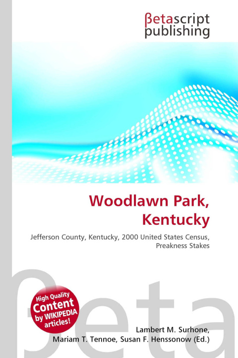 Kniha Woodlawn Park, Kentucky Mariam T. Tennoe