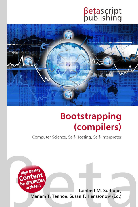 Könyv Bootstrapping (compilers) Mariam T. Tennoe