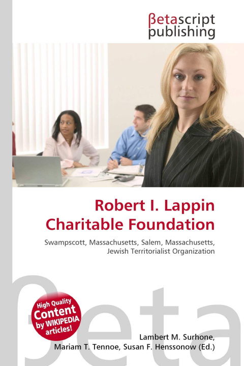 Kniha Robert I. Lappin Charitable Foundation Mariam T. Tennoe