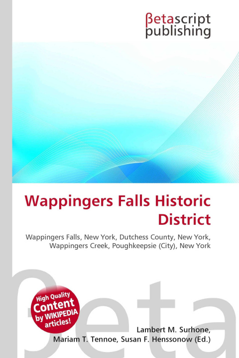 Kniha Wappingers Falls Historic District Mariam T. Tennoe