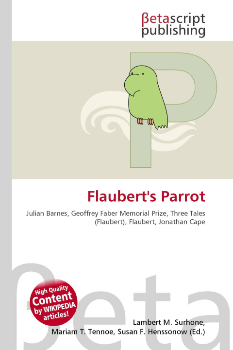 Kniha Flaubert's Parrot Mariam T. Tennoe