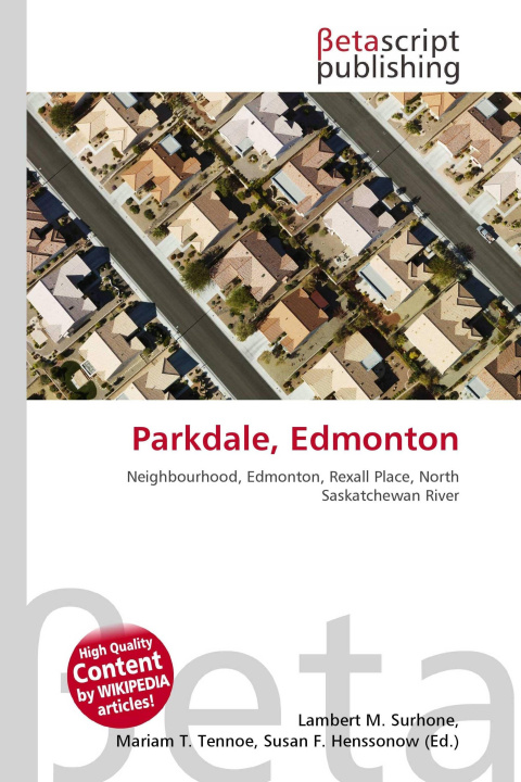 Könyv Parkdale, Edmonton Mariam T. Tennoe