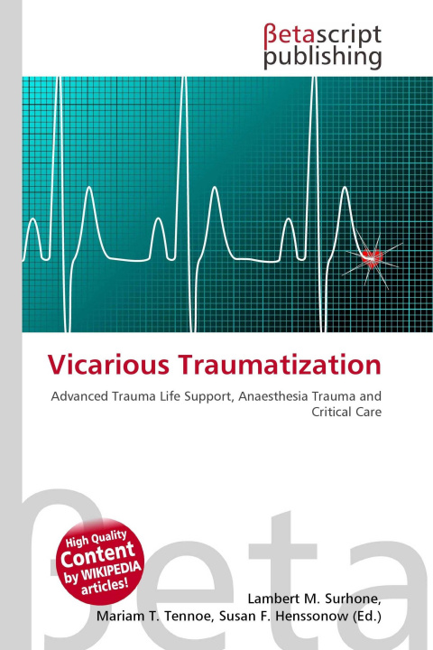 Könyv Vicarious Traumatization Mariam T. Tennoe