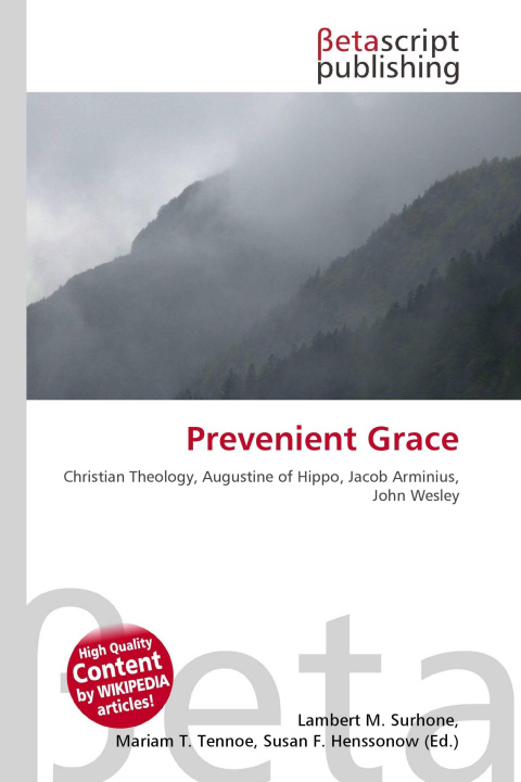 Kniha Prevenient Grace Mariam T. Tennoe