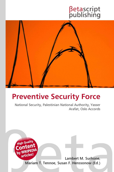Kniha Preventive Security Force Mariam T. Tennoe