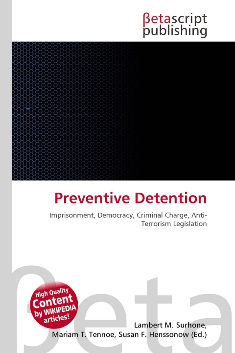 Kniha Preventive Detention Mariam T. Tennoe