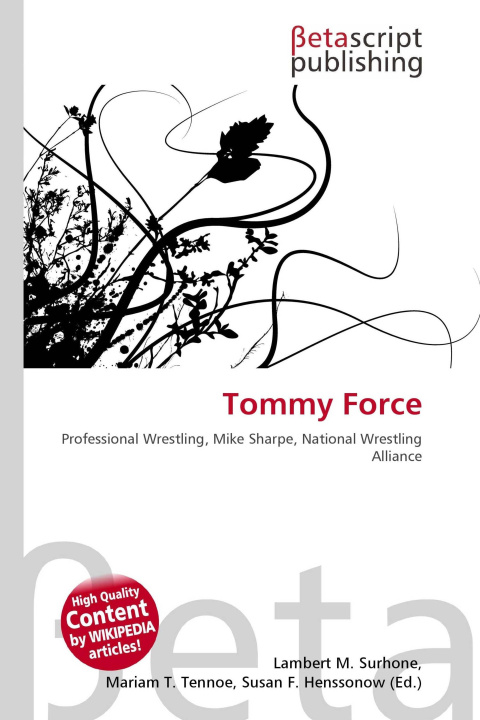Knjiga Tommy Force Mariam T. Tennoe