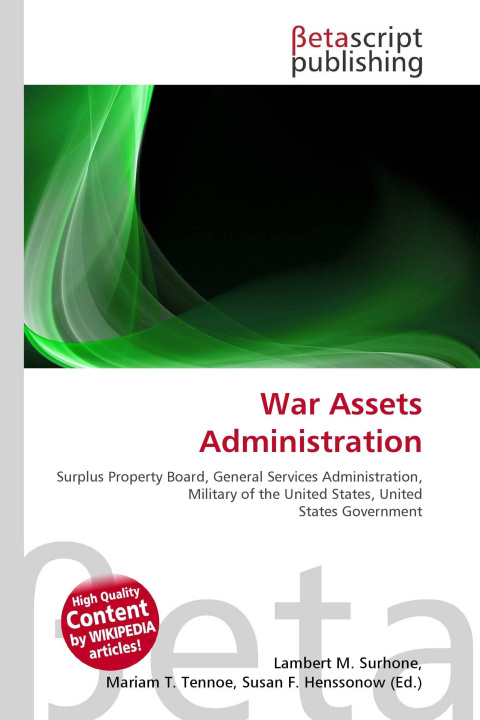 Kniha War Assets Administration Mariam T. Tennoe