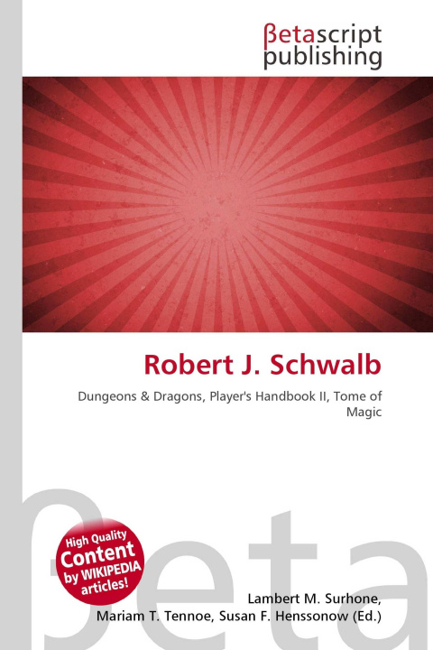 Kniha Robert J. Schwalb Mariam T. Tennoe