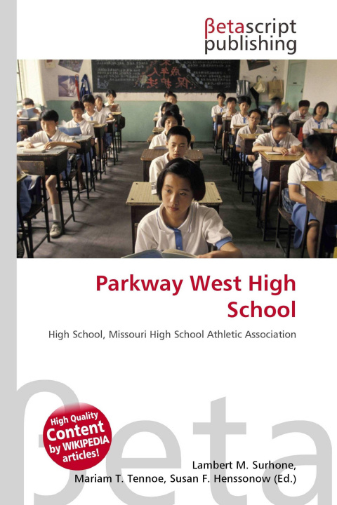 Könyv Parkway West High School Mariam T. Tennoe