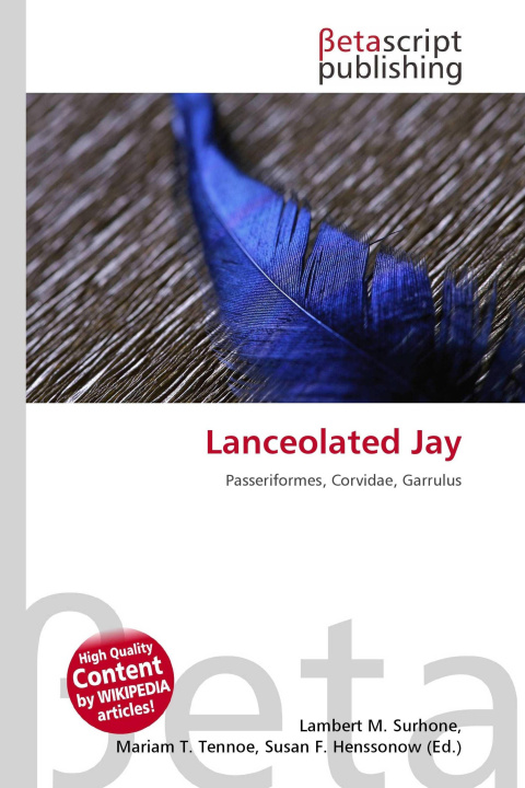 Könyv Lanceolated Jay Mariam T. Tennoe