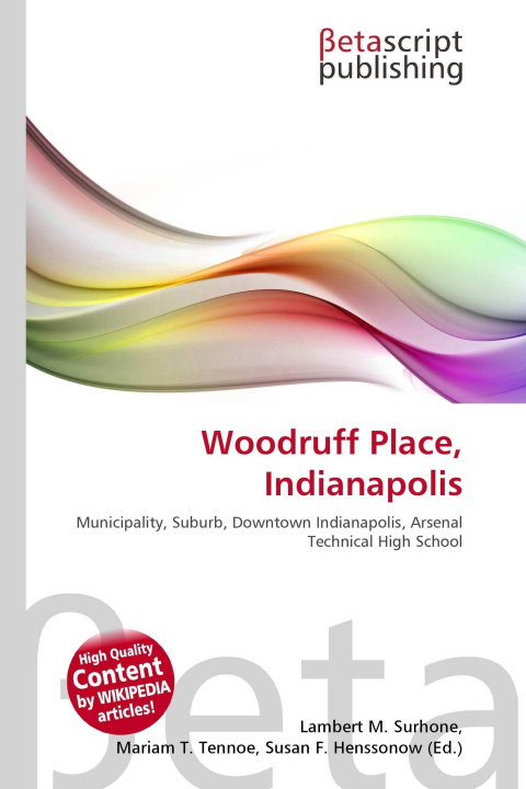 Knjiga Woodruff Place, Indianapolis Mariam T. Tennoe