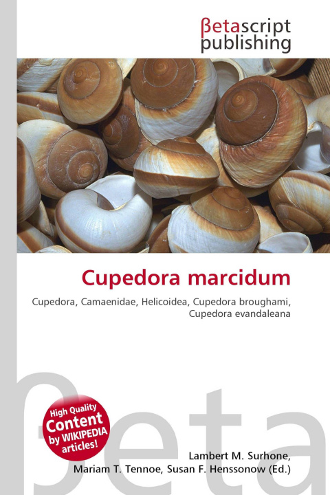 Könyv Cupedora marcidum Mariam T. Tennoe