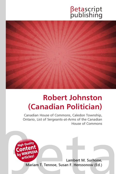 Knjiga Robert Johnston (Canadian Politician) Mariam T. Tennoe