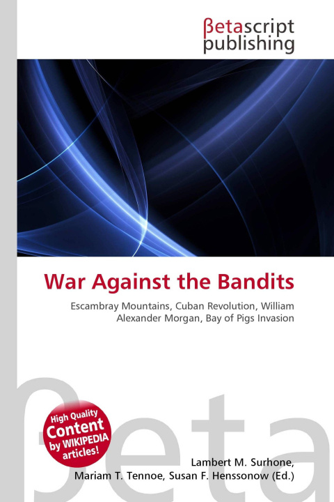 Kniha War Against the Bandits Mariam T. Tennoe
