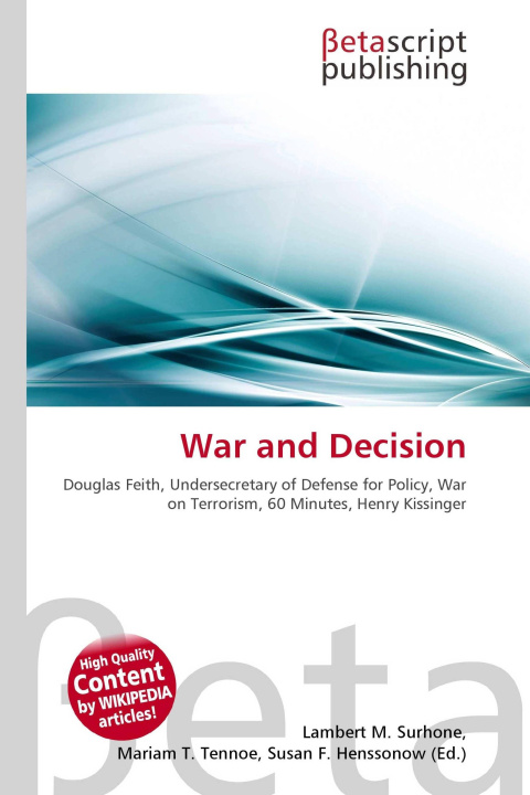 Knjiga War and Decision Mariam T. Tennoe