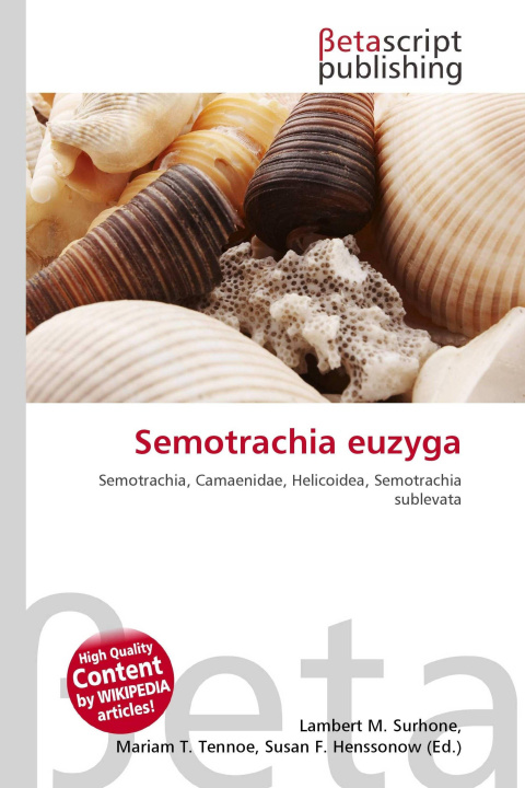 Knjiga Semotrachia euzyga Mariam T. Tennoe