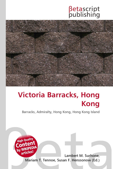 Knjiga Victoria Barracks, Hong Kong Mariam T. Tennoe