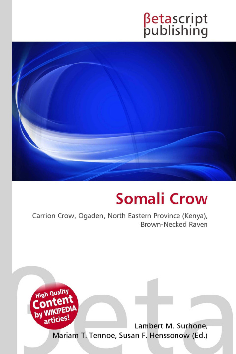 Knjiga Somali Crow Mariam T. Tennoe