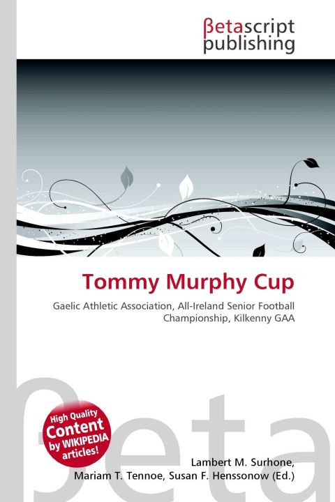 Knjiga Tommy Murphy Cup Mariam T. Tennoe