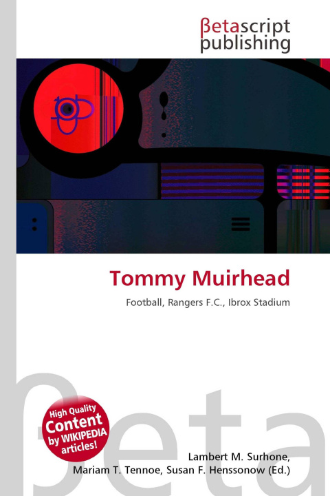 Kniha Tommy Muirhead Mariam T. Tennoe