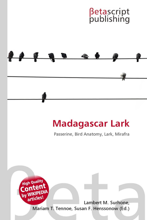 Knjiga Madagascar Lark Mariam T. Tennoe