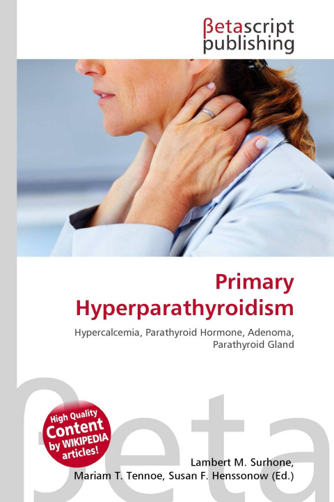 Knjiga Primary Hyperparathyroidism Mariam T. Tennoe