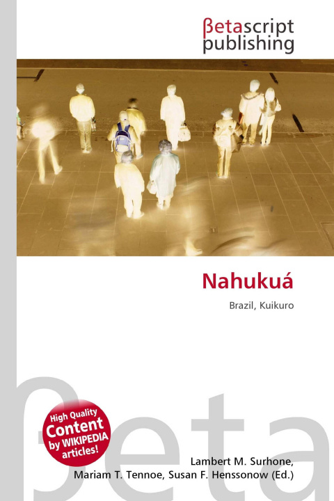 Kniha Nahukuá Mariam T. Tennoe