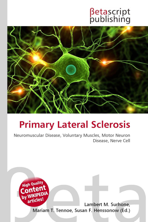 Kniha Primary Lateral Sclerosis Mariam T. Tennoe