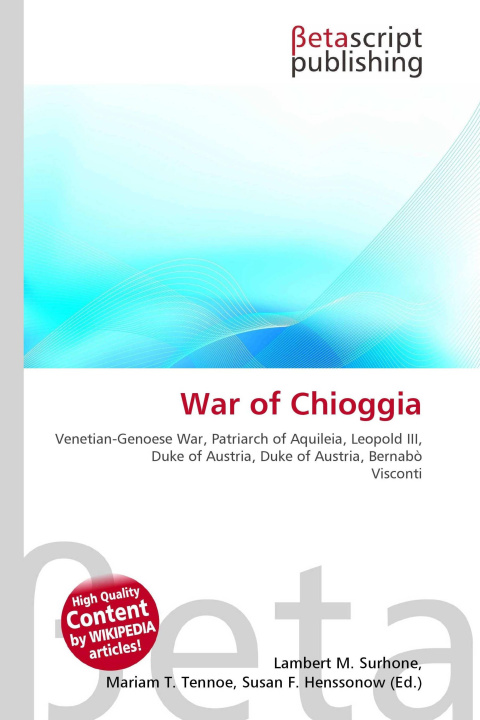 Kniha War of Chioggia Mariam T. Tennoe