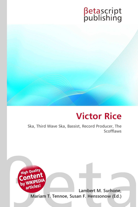 Könyv Victor Rice Mariam T. Tennoe