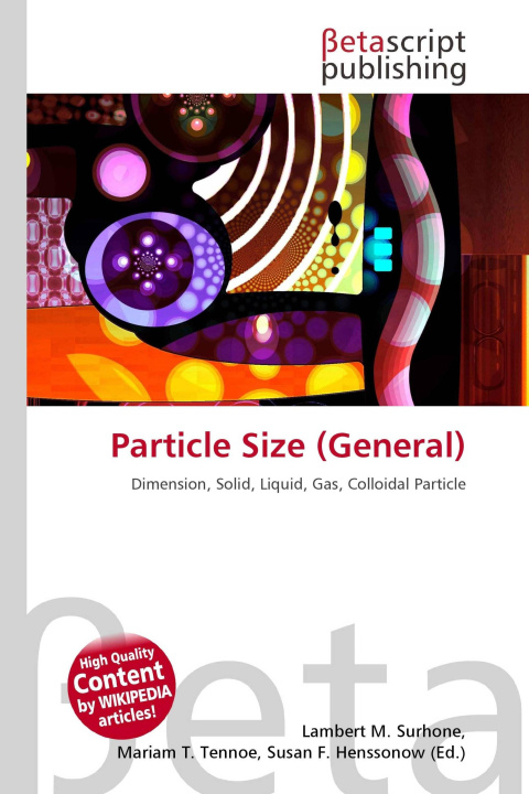 Könyv Particle Size (General) Mariam T. Tennoe