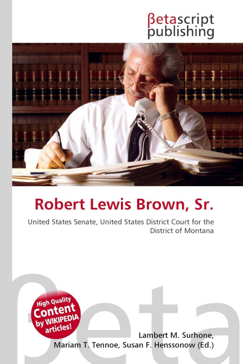 Könyv Robert Lewis Brown, Sr. Mariam T. Tennoe