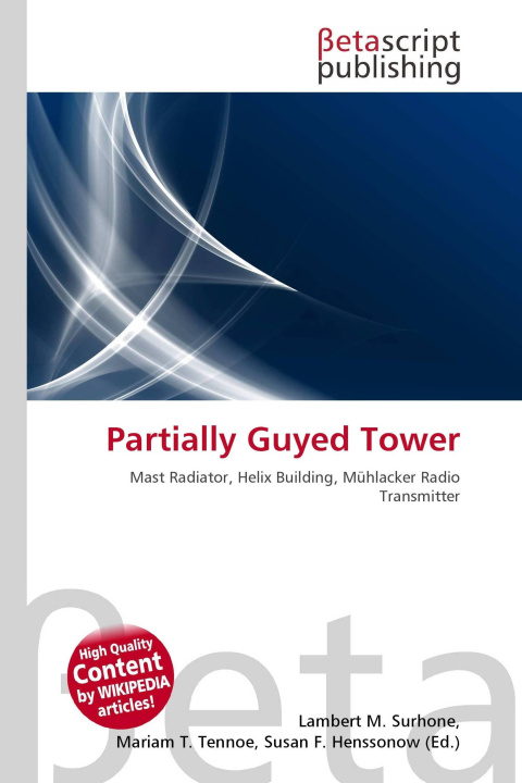 Knjiga Partially Guyed Tower Mariam T. Tennoe