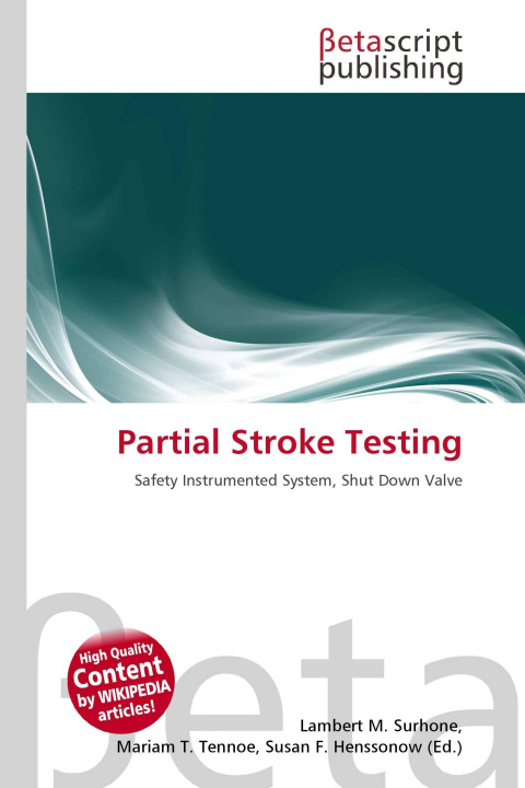 Kniha Partial Stroke Testing Mariam T. Tennoe