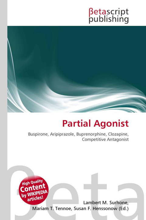 Könyv Partial Agonist Mariam T. Tennoe