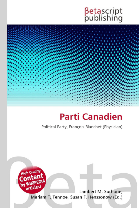 Knjiga Parti Canadien Mariam T. Tennoe