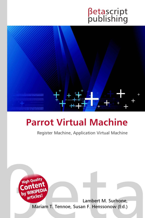 Kniha Parrot Virtual Machine Mariam T. Tennoe