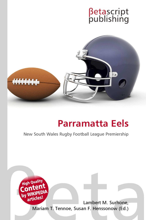 Kniha Parramatta Eels Mariam T. Tennoe