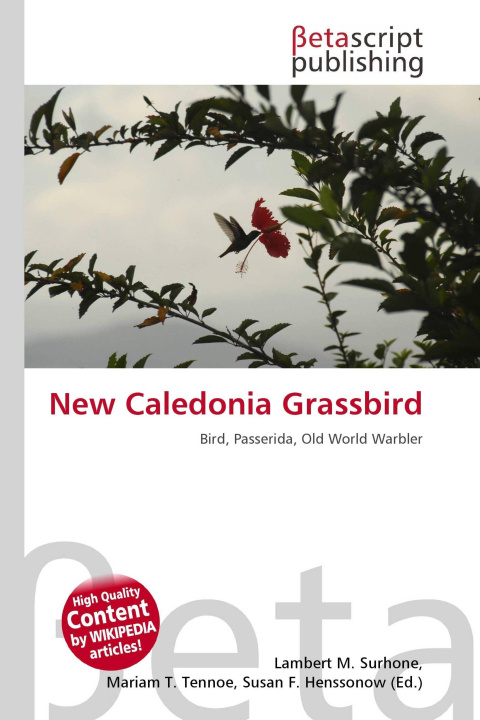 Knjiga New Caledonia Grassbird Mariam T. Tennoe