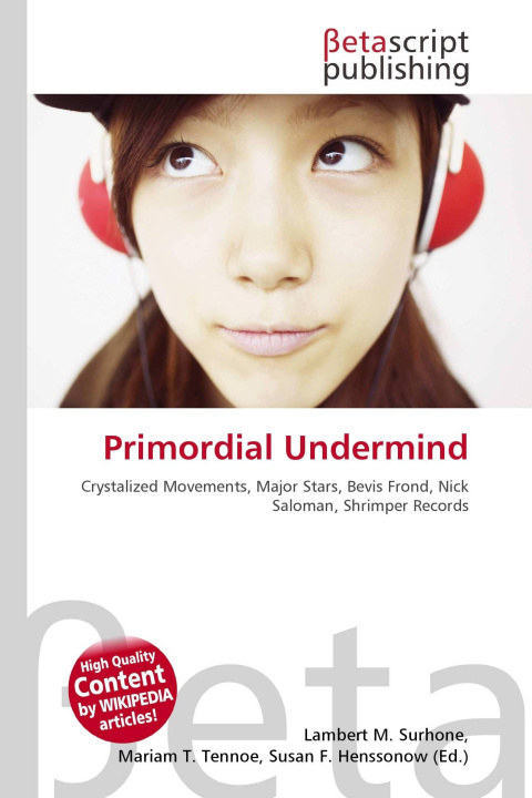 Kniha Primordial Undermind Mariam T. Tennoe