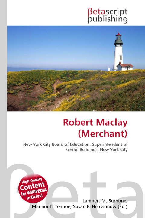 Kniha Robert Maclay (Merchant) Mariam T. Tennoe