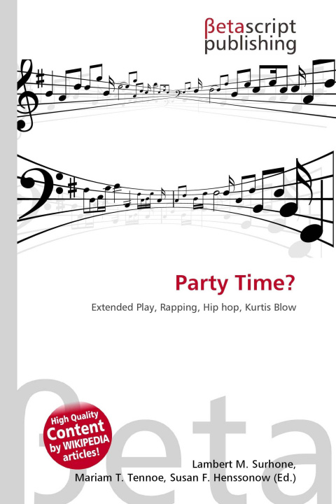 Knjiga Party Time? Mariam T. Tennoe