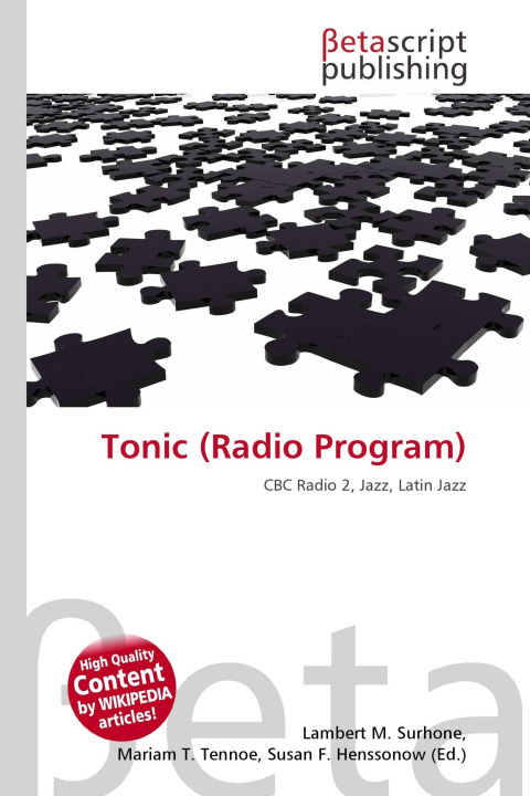 Kniha Tonic (Radio Program) Mariam T. Tennoe