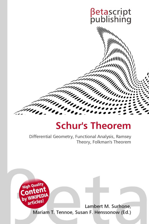 Kniha Schur's Theorem Mariam T. Tennoe
