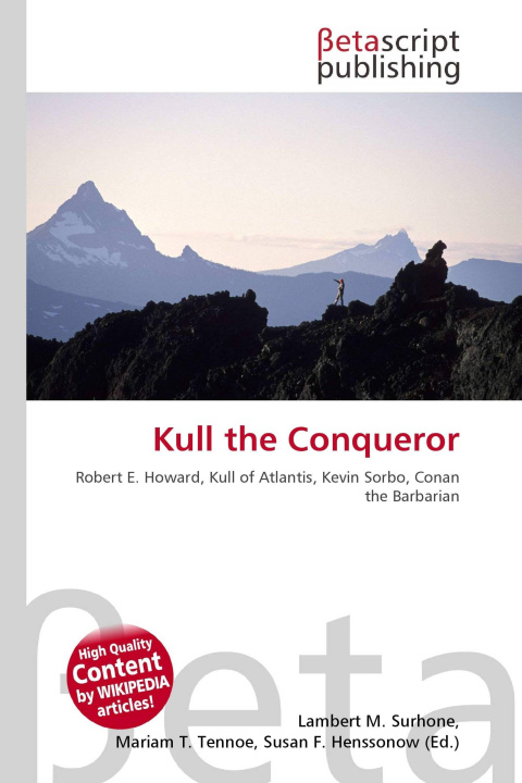 Kniha Kull the Conqueror Mariam T. Tennoe