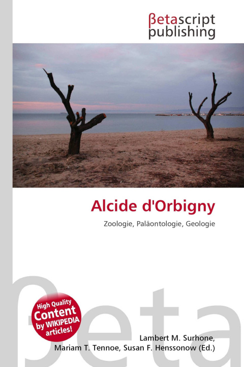 Kniha Alcide d'Orbigny Mariam T. Tennoe