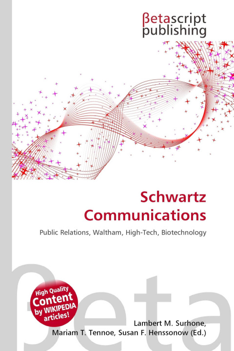 Kniha Schwartz Communications Mariam T. Tennoe