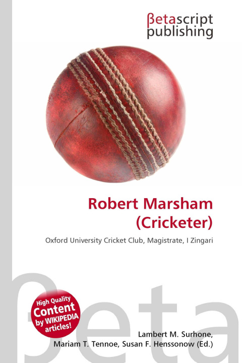 Kniha Robert Marsham (Cricketer) Mariam T. Tennoe